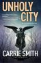 [Claire Codella Mystery 03] • Unholy City, A Claire Codella Mystery